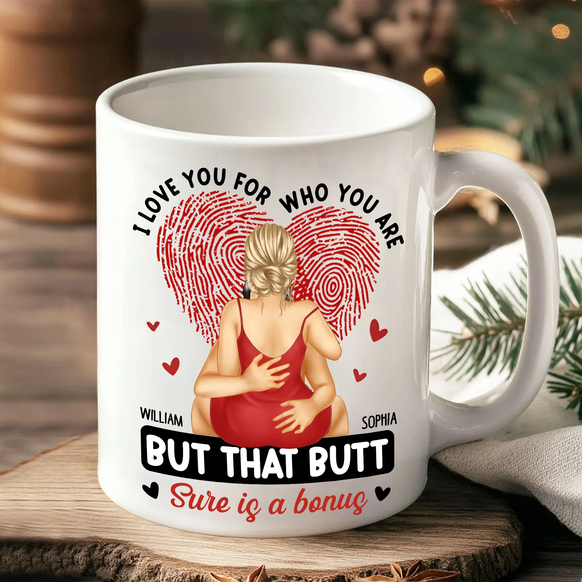 Personalized Mug - I Love You For Who You Are, Hugging is a Must, But That Butt is Sure a Bonus - Valentine's Day Gift for Couples - Image 2