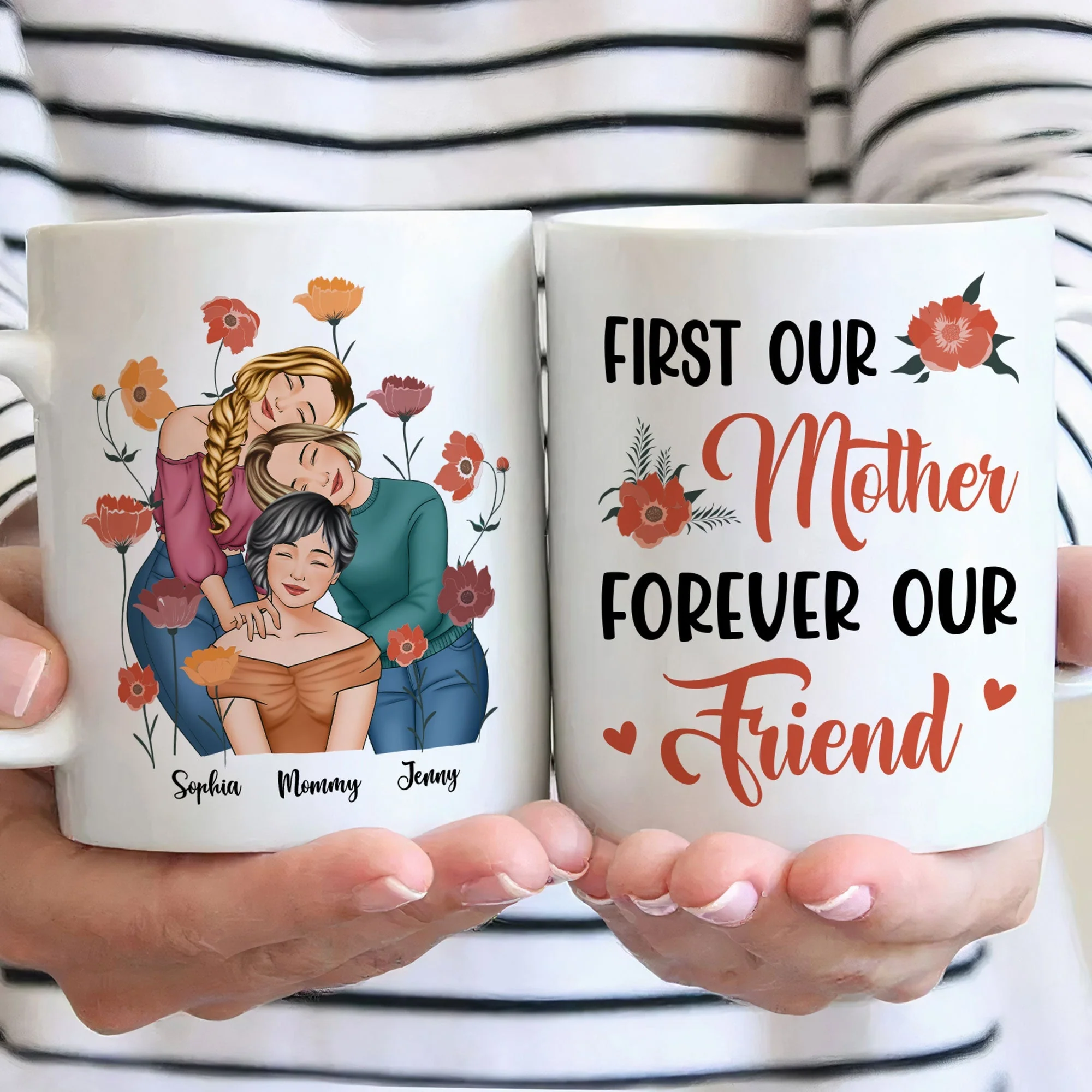 Personalized Gift for Mother or Daughter – Ceramic Mug Featuring Hugging Scene with 'First Our Mother, Forever Our Friend' - Image 2