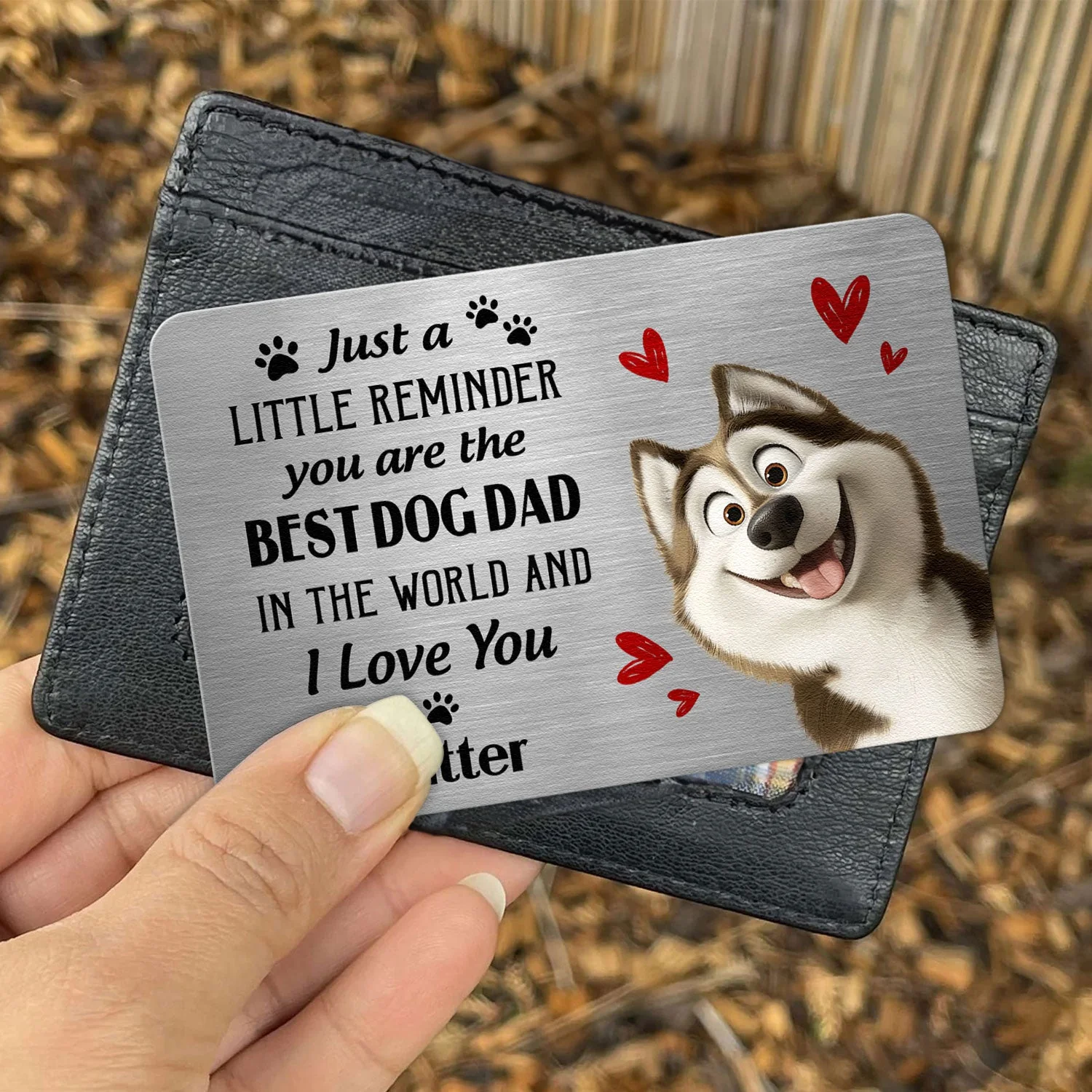 Customized Metal Wallet Card for Dog Dads – A Special Gift for Dog Lovers with Heartwarming Message and Husky Image - Image 8