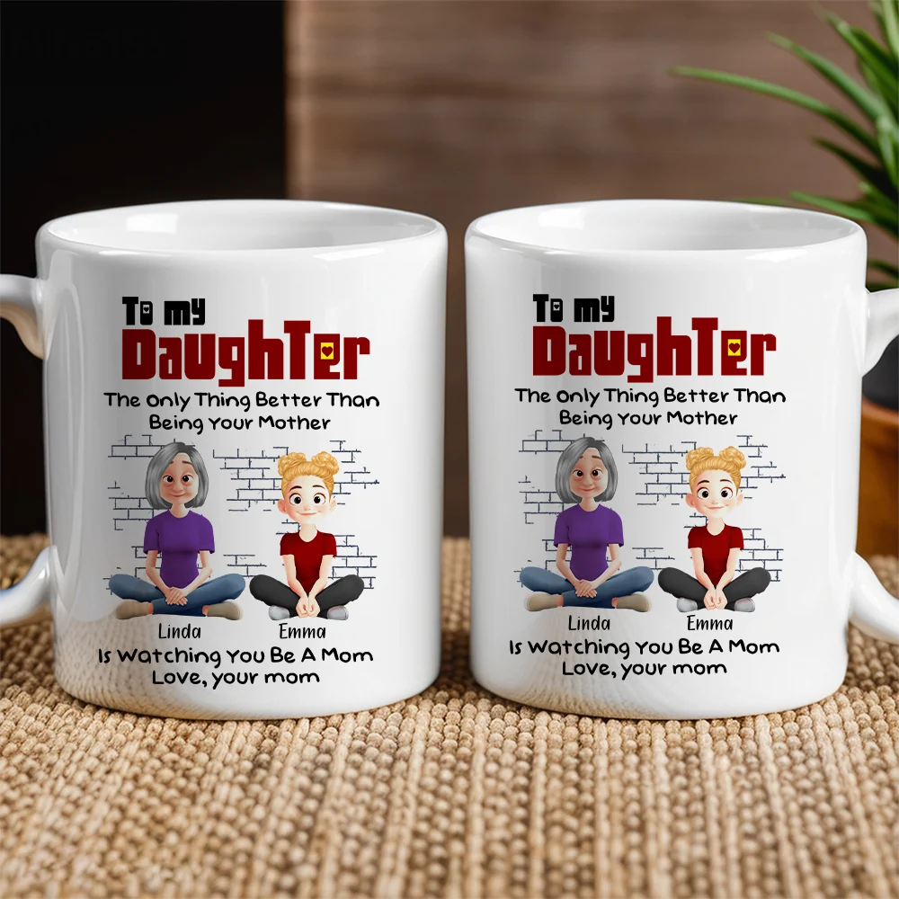 To My Daughter – Personalized White Ceramic Mug with Custom Names, Heartfelt Gift for Mother and Daughter on Special Occasions - Image 4