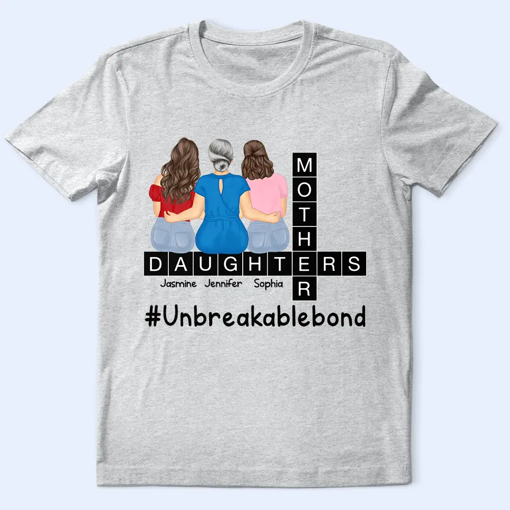 Unbreakable Bond – Personalized Mother and Daughters T-shirt, Women’s T-shirt, Hoodie, and Sweatshirt – Perfect Gift for Mother - Image 4