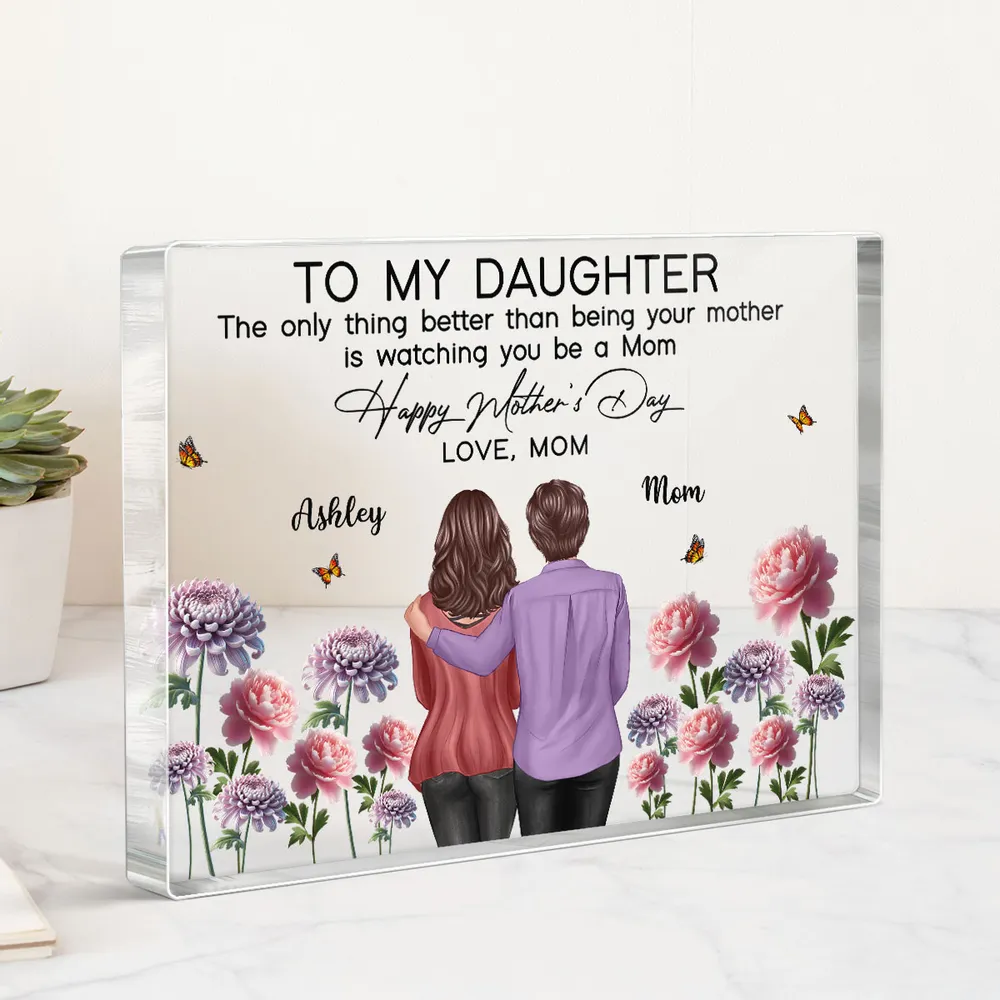 To My Daughter – “The Only Thing Better Than Being Your Mother is Watching You Be a Mom” – Personalized Birth Month Plaque for Mother’s Day Gift from Mother - Image 5