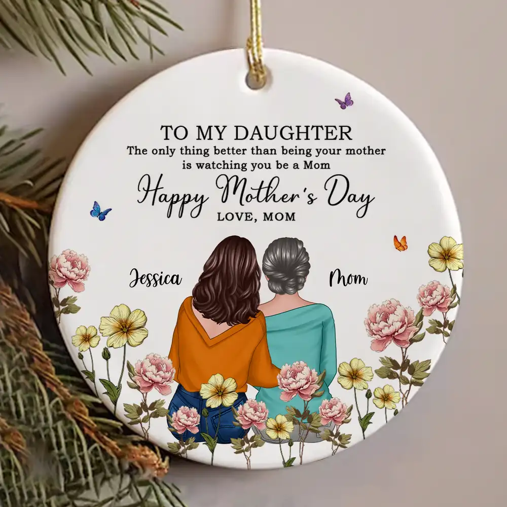 To My Daughter – Personalized Birth Month Flower Ceramic Ornament and More – A Special Gift for Daughter