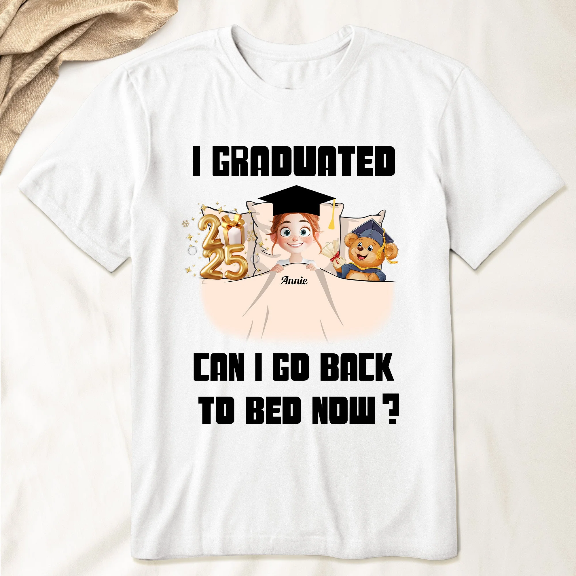 I Graduated Can I Go Back To Bed Now - Personalized Gift for Graduates, Perfect for Kids or Classmates - Image 2