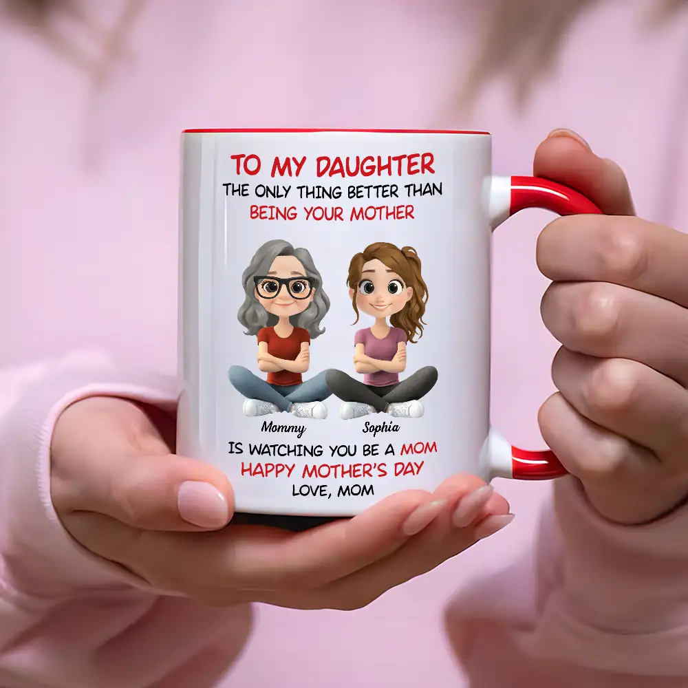 Personalized Mom Watching Daughter Be a Mom Mug – Unique Mother's Day Gift - Image 4