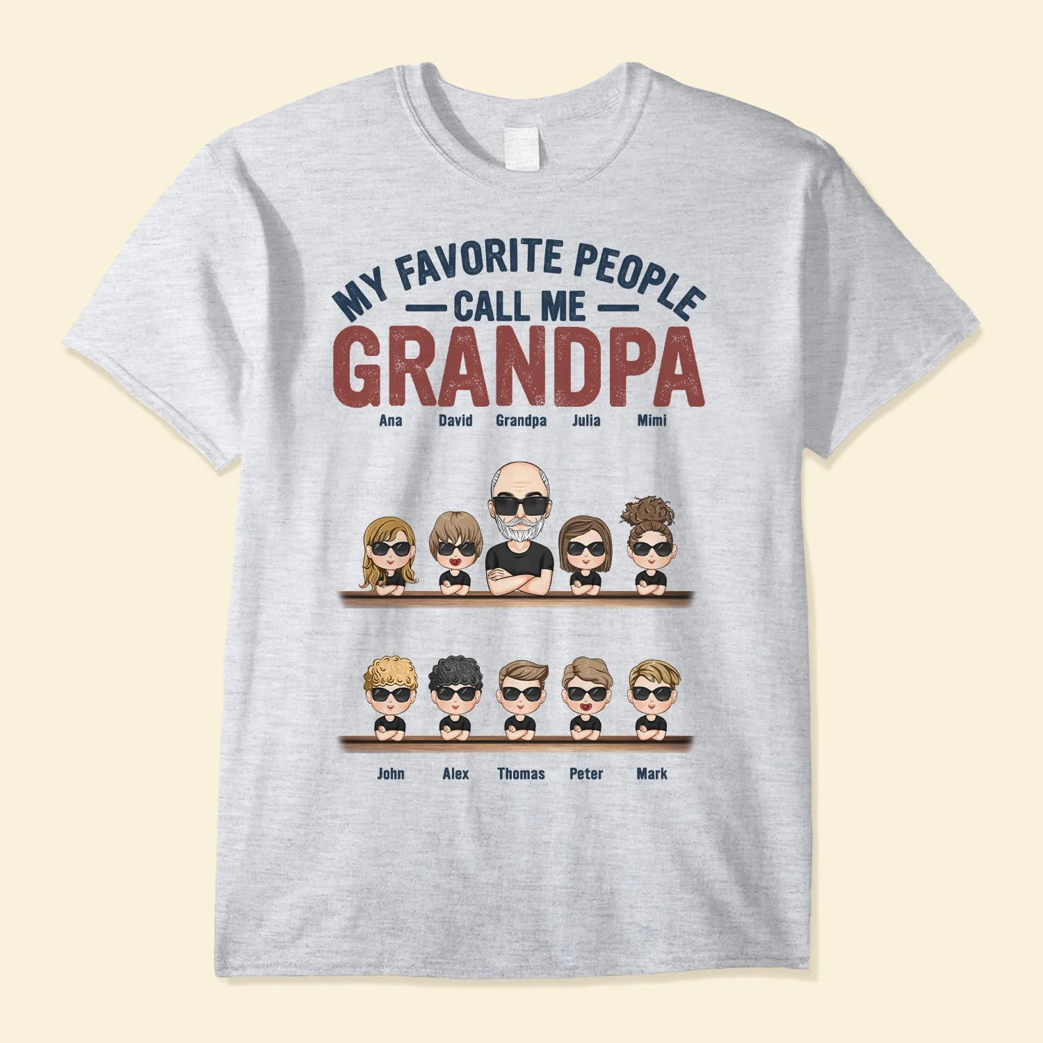 My Favorite People Call Me Grandpa Classic Tee – Personalized Grandkids Shirt – Heartwarming Father's Day Gift