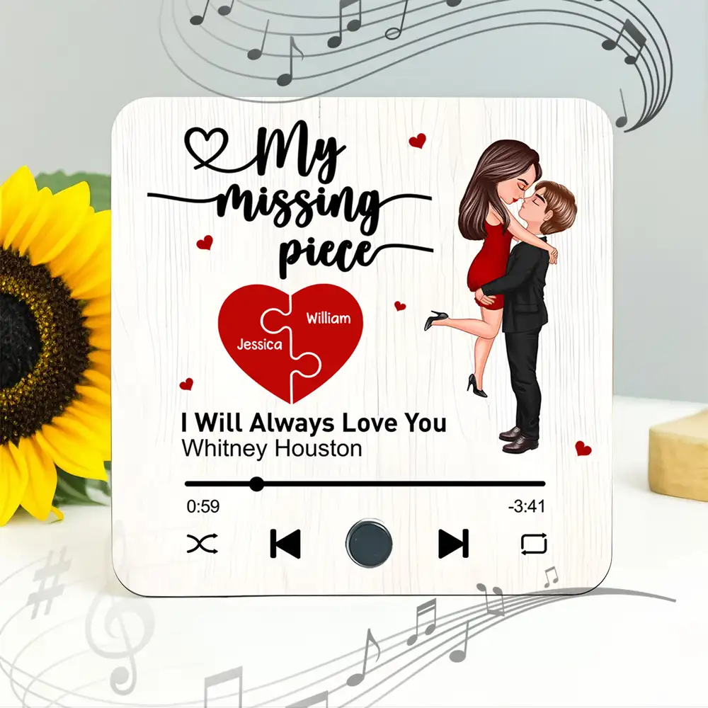 My Missing Piece Gift For Her Gift For Him Couple Kissing Favorite Song Personalized Music Fridge Magnet