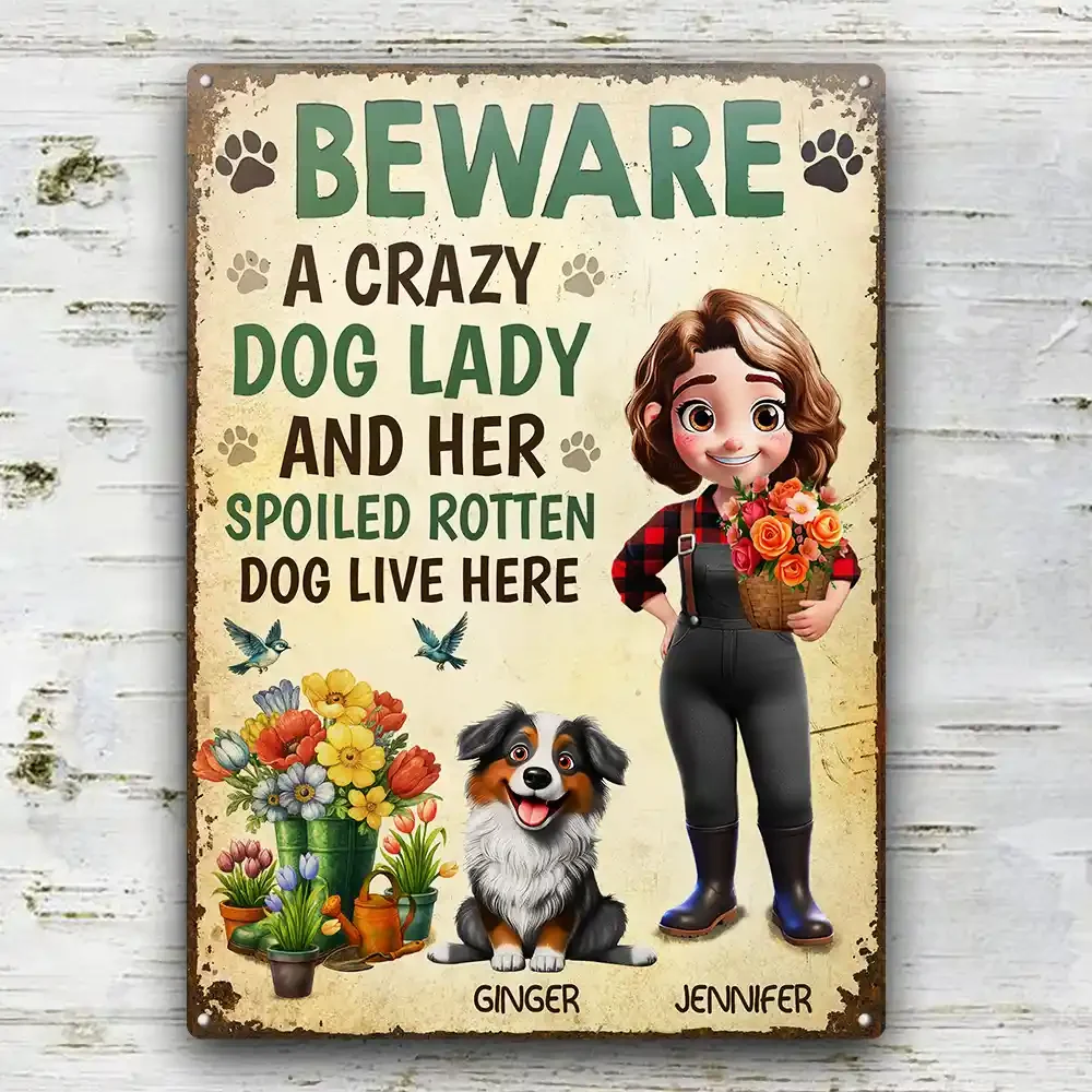 “Beware Crazy Dog Lady” Custom Garden Iron Sign - Image 3
