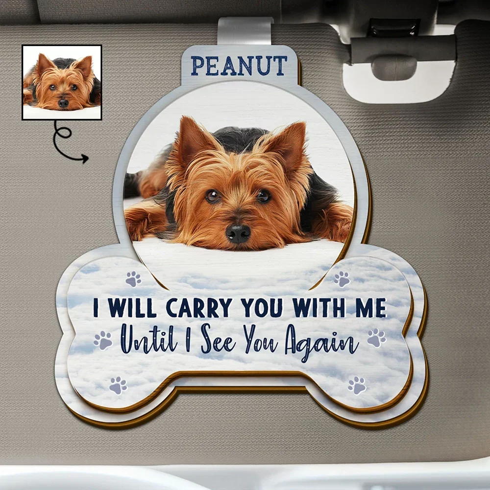 “I Will Carry You With Me” Personalized Wooden Car Visor Clip – Pet Memorial Gift
